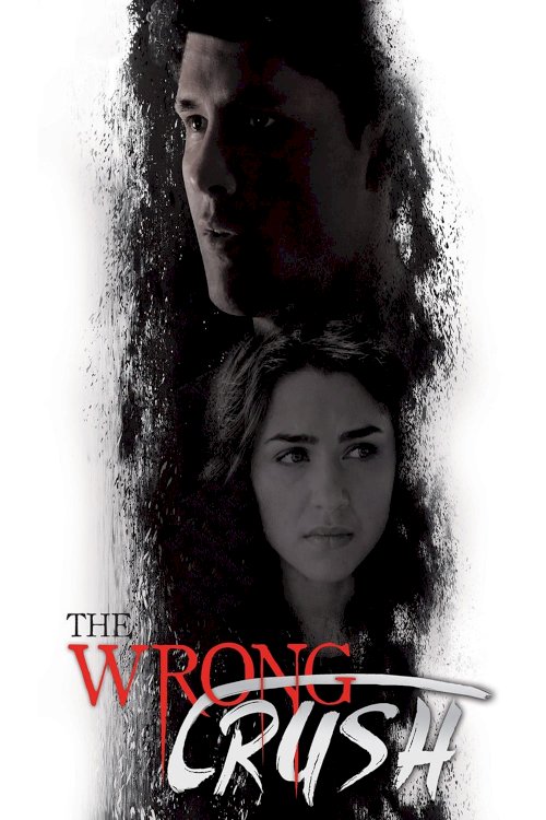 The Wrong Crush The Wrong Crush