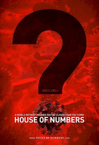 House of Numbers: Anatomy of an Epidemic House of Numbers: Anatomy of an Epidemic