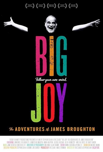 Big Joy: The Adventures of James Broughton Big Joy: The Adventures of James Broughton
