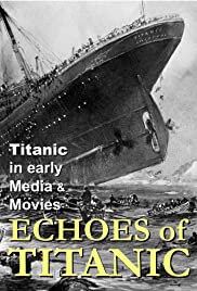 Titanic: Echoes of Titanic Titanic: Echoes of Titanic