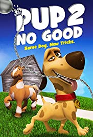 Pup 2 No Good