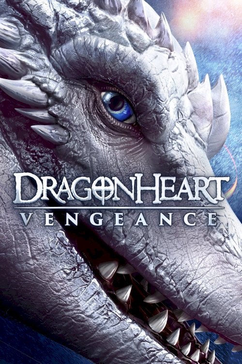 Dragonheart: Vengeance Dragonheart: Vengeance