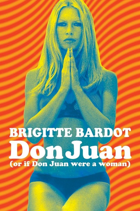 Don Juan or If Don Juan Were a Woman Don Juan or If Don Juan Were a Woman