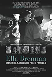 Ella Brennan: Commanding the Table Ella Brennan: Commanding the Table