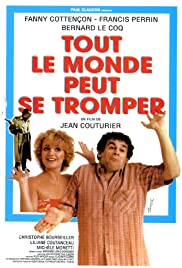 Tout le monde peut se tromper Tout le monde peut se tromper
