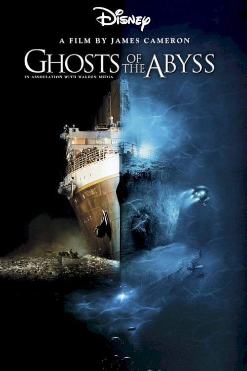 Ghosts of the Abyss Ghosts of the Abyss