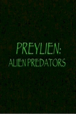 Preylien: Alien Predators Preylien: Alien Predators