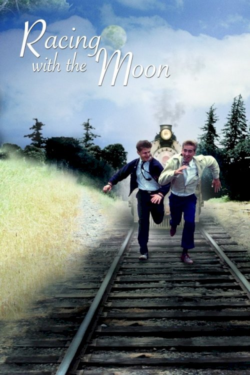 Racing with the Moon Racing with the Moon