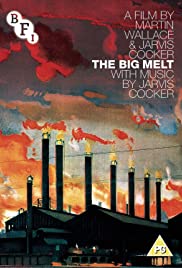 The Big Melt The Big Melt