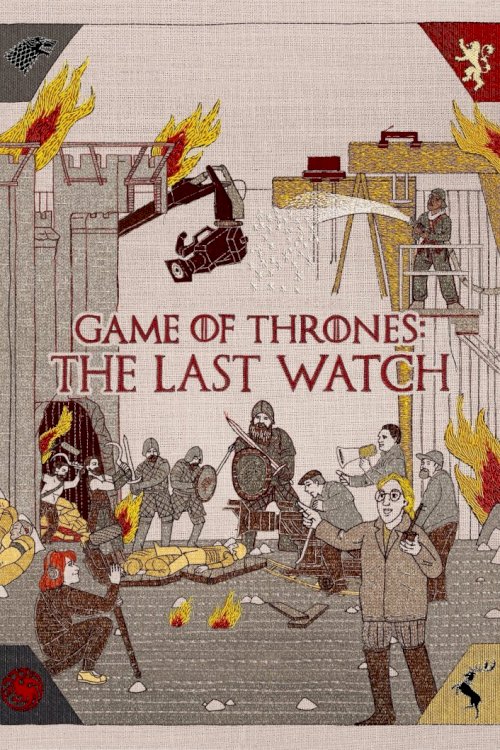 Game of Thrones: The Last Watch Game of Thrones: The Last Watch