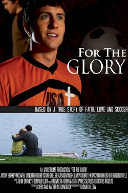 For the Glory For the Glory