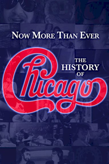 Now More than Ever: The History of Chicago Now More than Ever: The History of Chicago