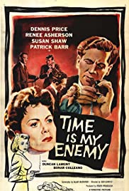 Time Is My Enemy Time Is My Enemy