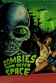 Zombies from Outer Space Zombies from Outer Space