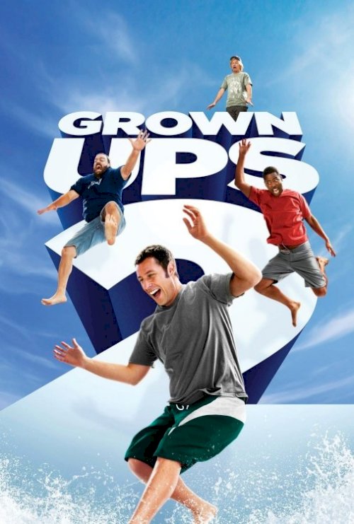 Grown Ups 2 Grown Ups 2