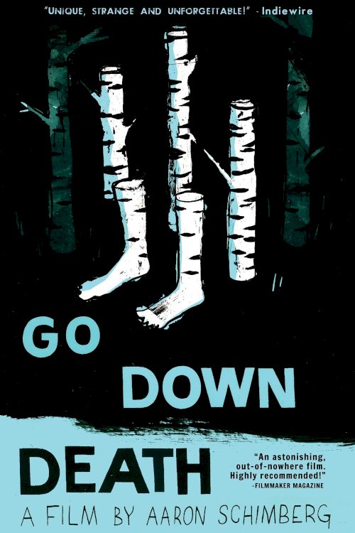 Go Down Death Go Down Death