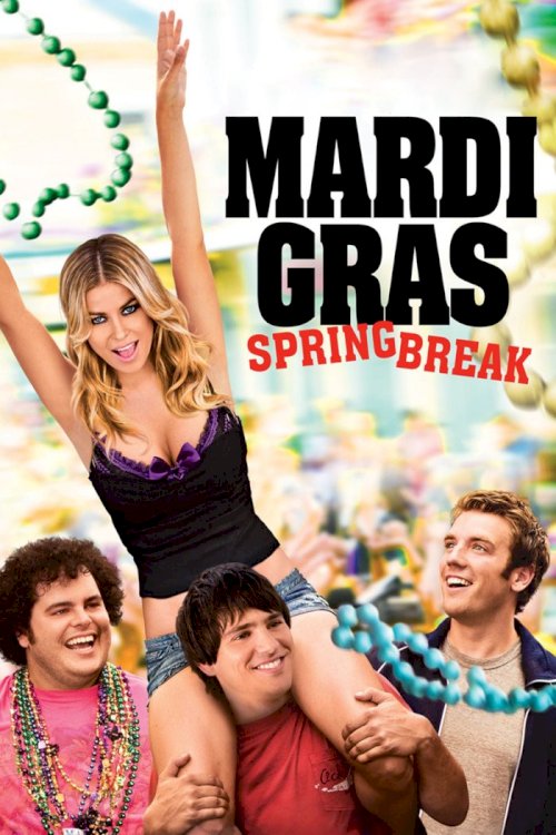Mardi Gras: Spring Break Mardi Gras: Spring Break
