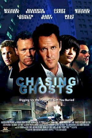 Chasing Ghosts