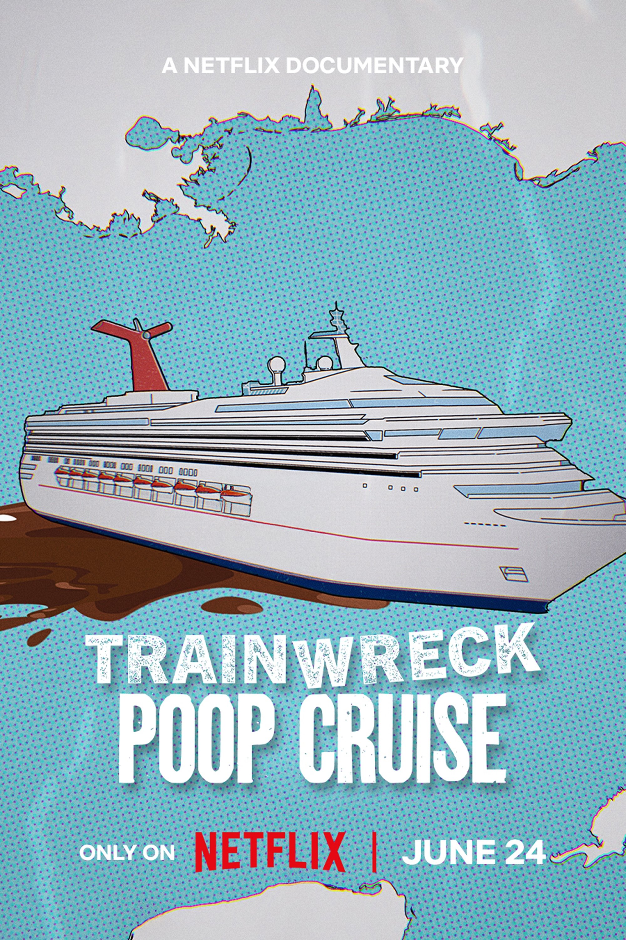 Trainwreck: Poop Cruise Trainwreck: Poop Cruise