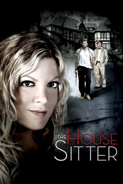The House Sitter The House Sitter
