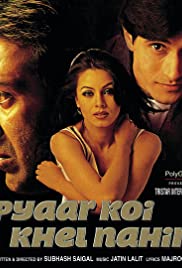 Pyaar Koi Khel Nahin Pyaar Koi Khel Nahin