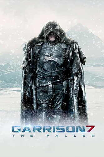Garrison 7: The Fallen Garrison 7: The Fallen