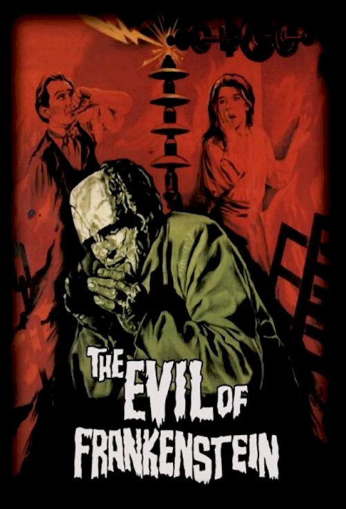 The Evil of Frankenstein The Evil of Frankenstein