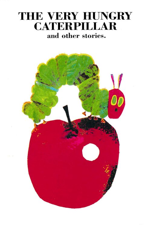 The Very Hungry Caterpillar and Other Stories The Very Hungry Caterpillar and Other Stories