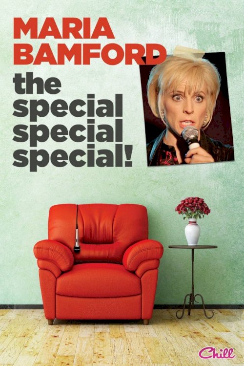 Maria Bamford: The Special Special Special! Maria Bamford: The Special Special Special!