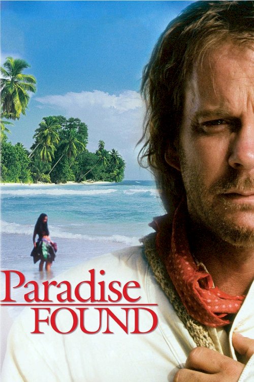 Paradise Found Paradise Found