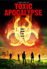 Toxic Apocalypse Toxic Apocalypse