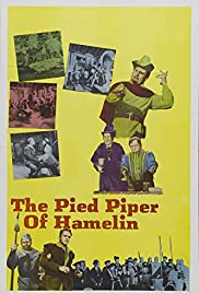 The Pied Piper of Hamelin The Pied Piper of Hamelin