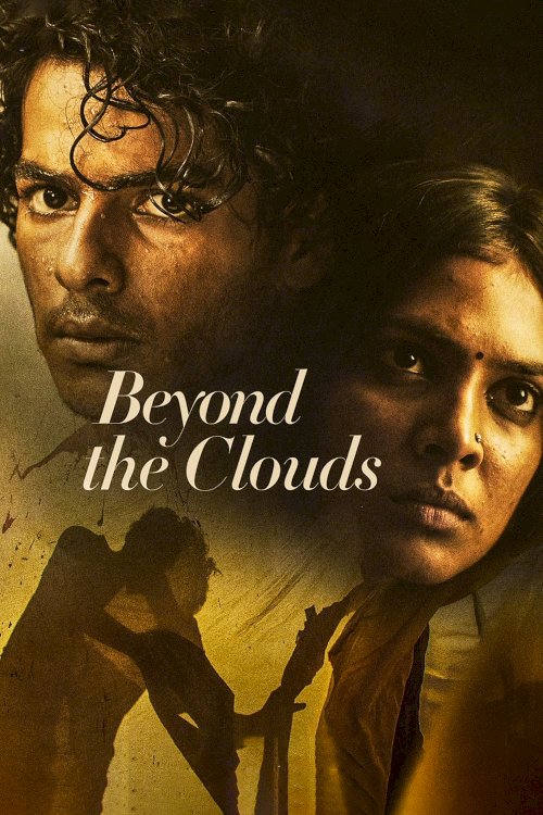 Beyond the Clouds Beyond the Clouds