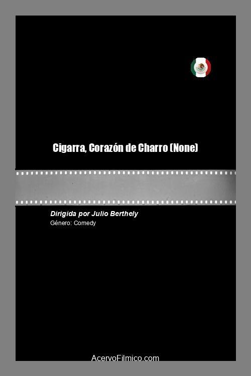 Cigarra, Corazón de Charro