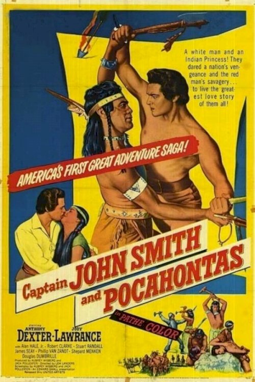 Captain John Smith and Pocahontas Captain John Smith and Pocahontas