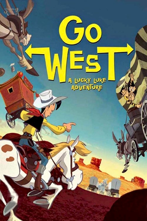 Go West: A Lucky Luke Adventure Go West: A Lucky Luke Adventure