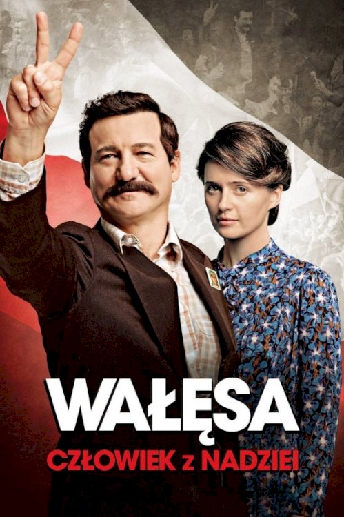 Walesa: Man of Hope Walesa: Man of Hope