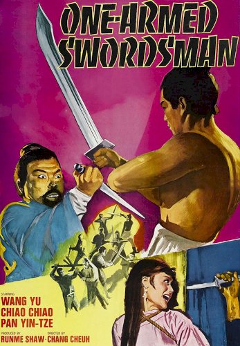 The One-Armed Swordsman The One-Armed Swordsman