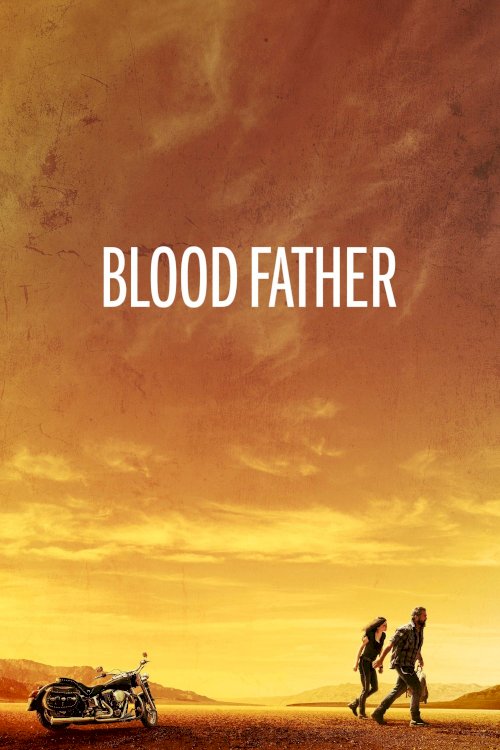 Blood Father Blood Father