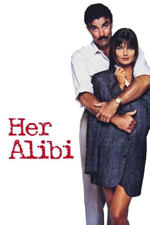 Her Alibi Her Alibi