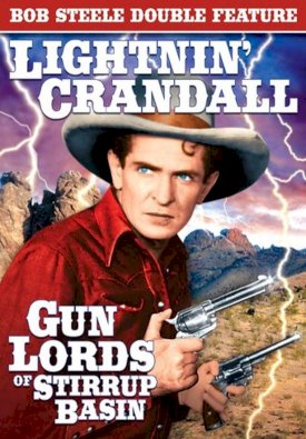Gun Lords of Stirrup Basin Gun Lords of Stirrup Basin