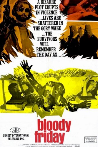 Bloody Friday Bloody Friday