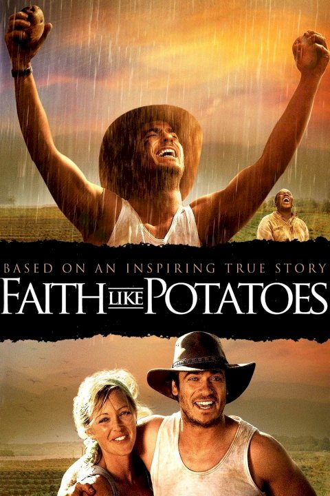 Faith Like Potatoes Faith Like Potatoes