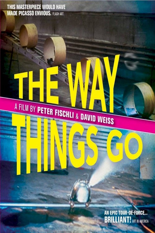 The Way Things Go The Way Things Go