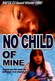 No Child of Mine No Child of Mine