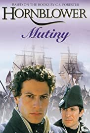 Hornblower: Mutiny Hornblower: Mutiny