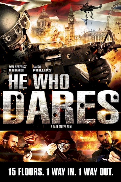 He Who Dares He Who Dares