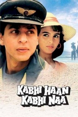 Kabhi Haan Kabhi Naa Kabhi Haan Kabhi Naa