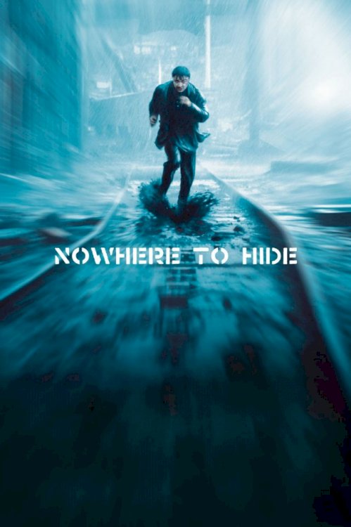 Nowhere to Hide Nowhere to Hide