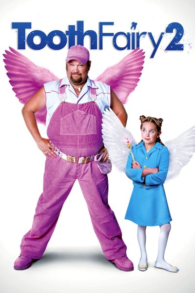 Tooth Fairy 2 Tooth Fairy 2